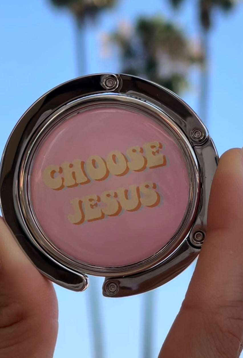 Choose Jesus